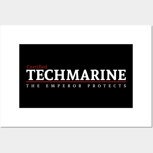 Certified - Techmarine Wall Art by Exterminatus